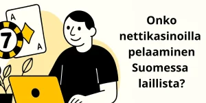 Onko nettikasinoilla pelaaminen Suomessa laillista? sivun artikkelikuva